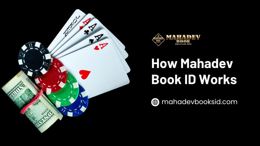 How Mahadev Book ID Works
